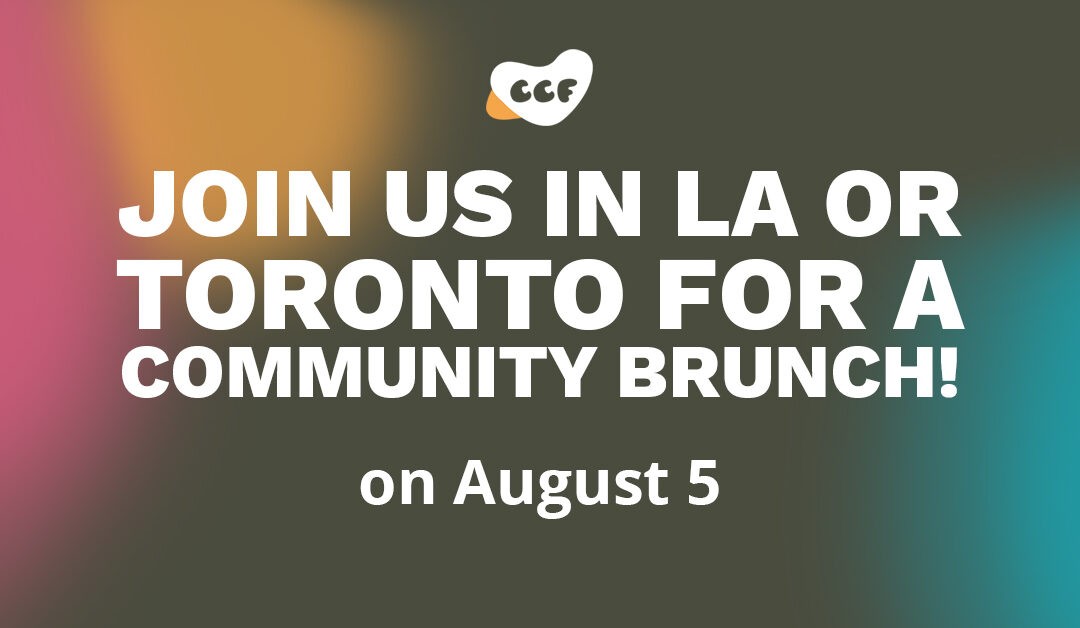 Banner says "Join us in LA or Toronto for a community brunch! On August 5."