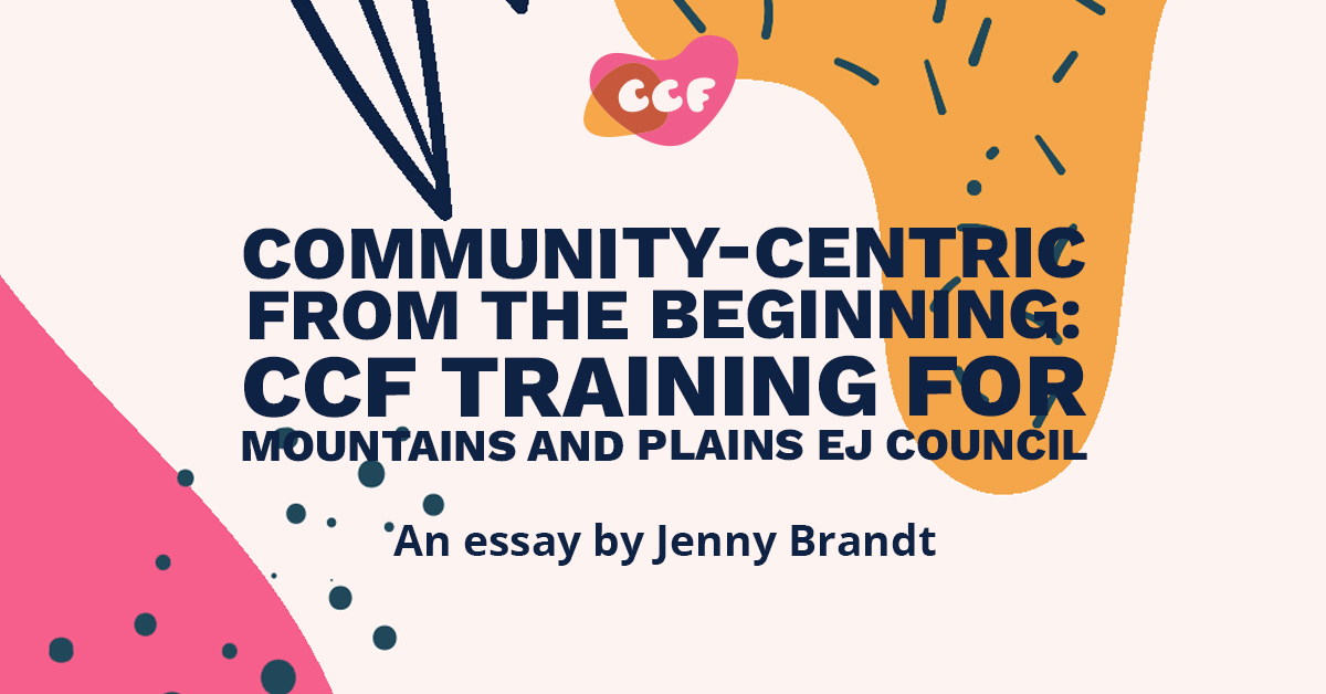 Community-centric from the beginning: CCF training for Mountains and ...